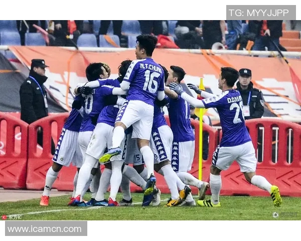 曼谷联与河内FC激战在即谁能在东南亚足球赛中脱颖而出