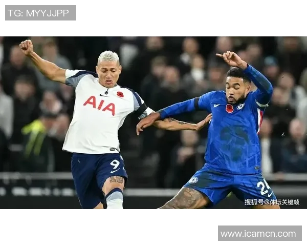 切尔西与热刺精彩对决直播观看指南及赛前分析